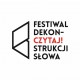 Festiwal Dekonstrukcji Słowa „Czytaj!”, logo (źródło: materiały prasowe)