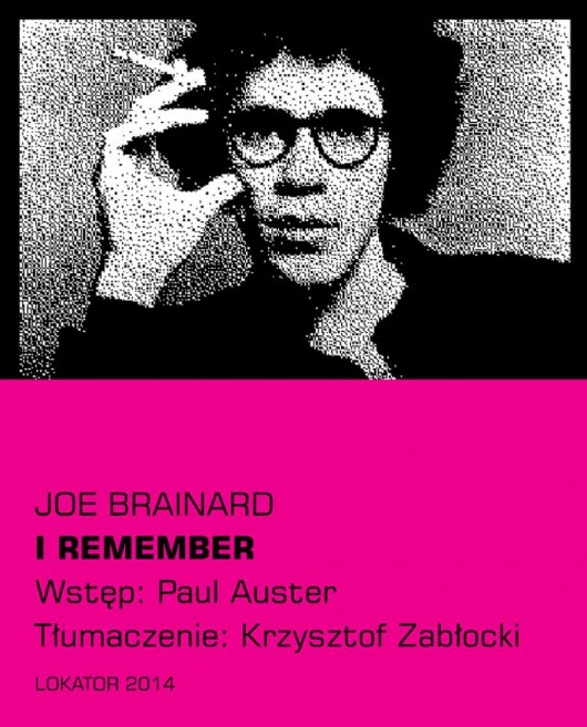 Joe Brainard „I remember” (źródło: materiały prasowe wydawcy)