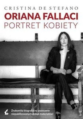 Cristina De Stefano – ORIANA FALLACI. PORTRET KOBIETY (źródło: materiały prasowe)