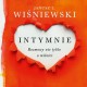 Janusz Leon Wiśniewski, Zbigniew Izdebski – INTYMNIE. ROZMOWY NIE TYLKO O MIŁOŚCI (źródło: materiały prasowe)