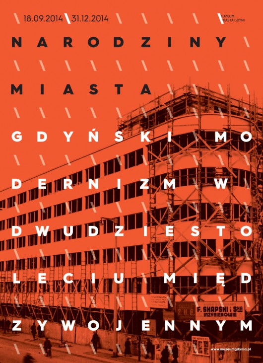 „Narodziny miasta. Gdyński modernizm w dwudziestoleciu międzywojennym”, Muzeum Miasta Gdyni, plakat wystawy (źródło: materiały prasowe organizatora)