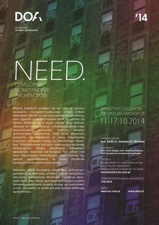 Plakat warsztatów „Need. Developing nonstandard architecture”, (źródło: materiały prasowe organizatora)