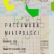 Wystawa „Patchwork małopolski”, Galeria As w Krakowie, plakat (źródło: materiały prasowe organizatora)