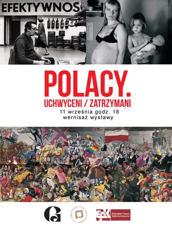 „Polacy. Uchwyceni / Zatrzymani”, plakat (źródło: materiały prasowe organizatora)