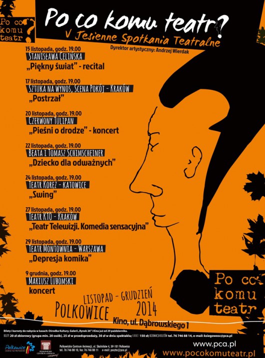 V jesienne Spotkania Teatralne „Po co komu teatr?”, plakat (źródło: materiały prasowe organizatora)
