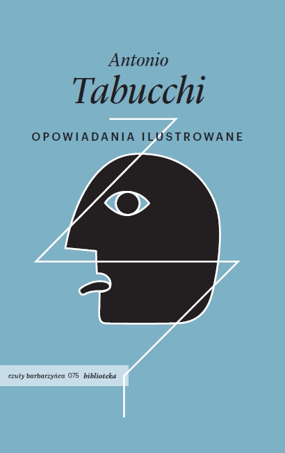 Antonio Tabucchi – „Opowiadania ilustrowane”, okładka (źródło: materiały prasowe wydawcy)