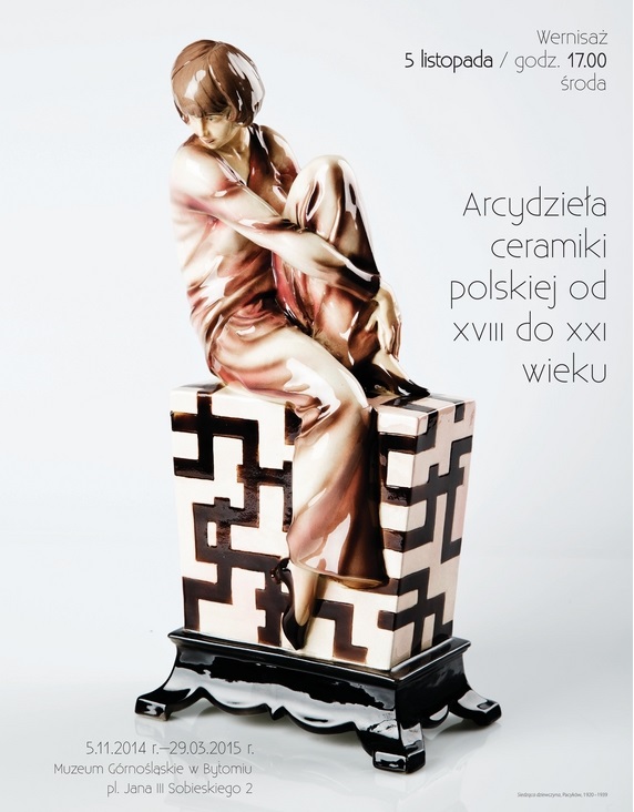 „Arcydzieła ceramiki polskiej od XVIII do XXI wieku”, plakat (źródło: materiały prasowe)