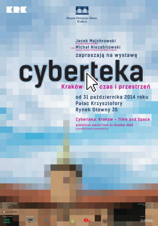„Cyberteka. Kraków – czas i przestrzeń” – plakat (źródło: materiały prasowe)