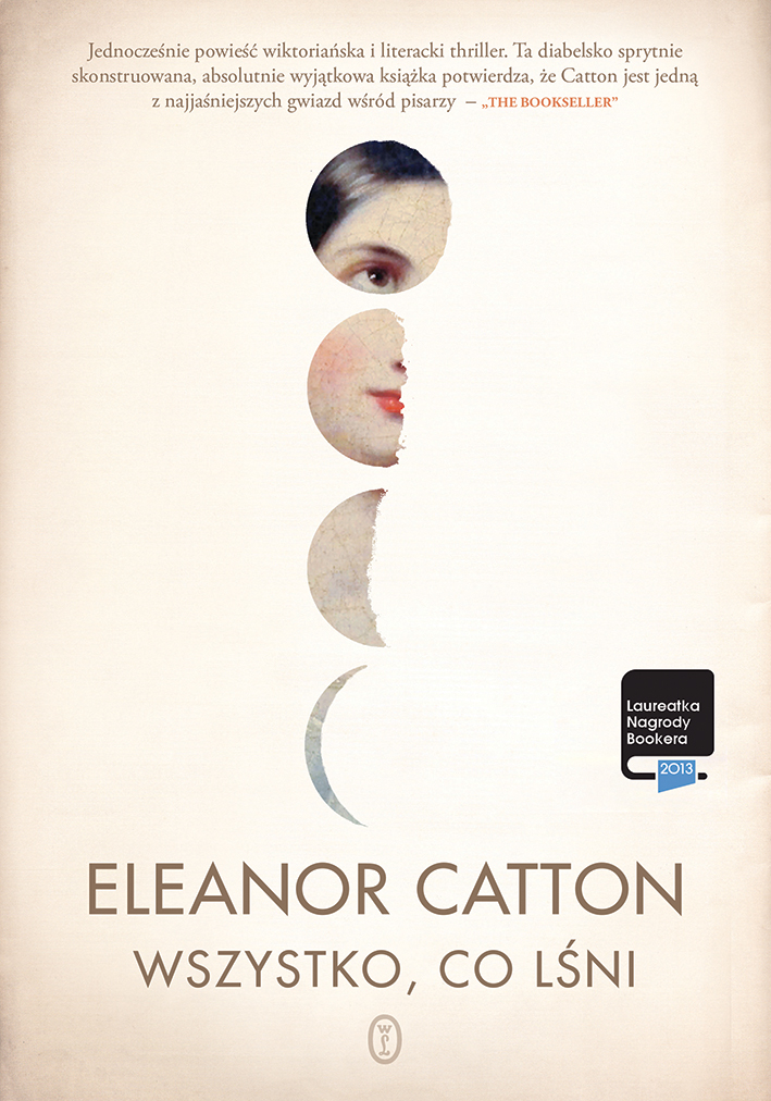 Eleanor Catton – „Wszystko, co lśni”, okładka (źródło: materiały prasowe wydawcy)