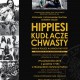 „Hippiesi – kudłacze – chwasty. Hipisi w Polsce w latach 1967–1975” – plakat spotkania (źródło: materiały prasowe)