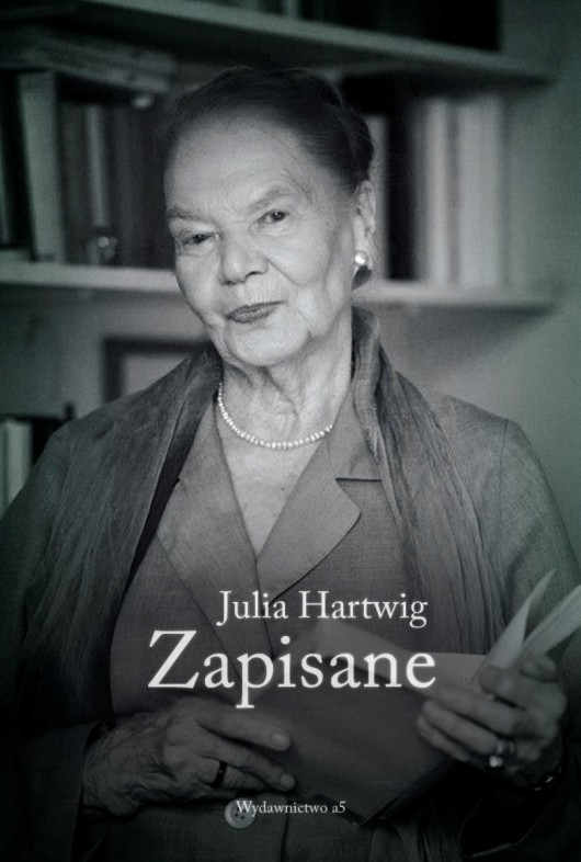 Julia Hartwig – „Zapisane”, okładka (źródło: materiały prasowe)