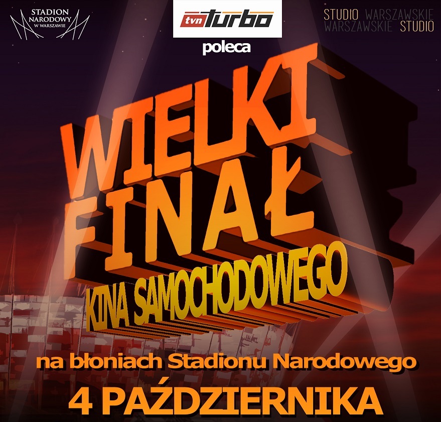 Plakat finału Kina samochodowego pod Narodowym, (źródło: materiały prasowe organizatora)