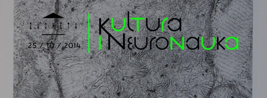 Konferencja, „Kultura i neuronauka”, banner (źródło: materiały prasowe organizatora)