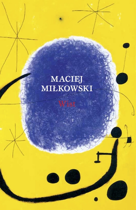 Maciej Miłkowski – „Wist”, okładka (źródło: materiały prasowe)