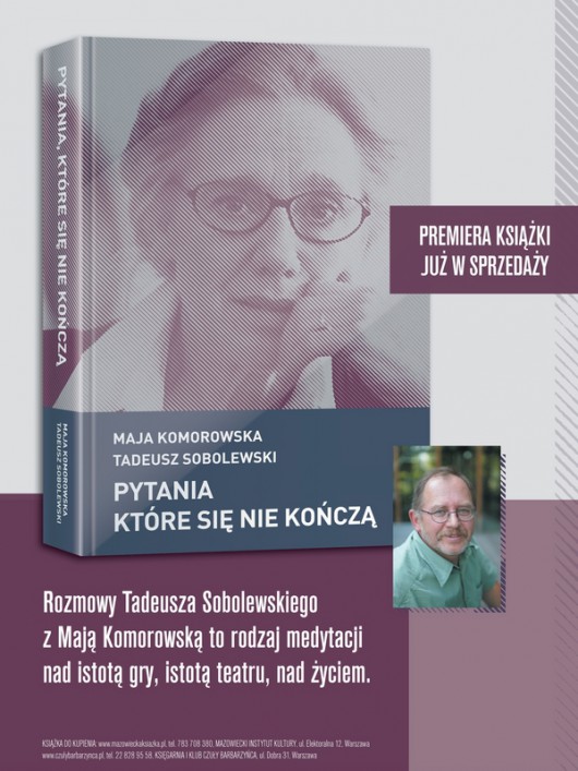 Maja Komorowska, Tadeusz Sobolewski – „Pytania, które się nie kończą”, plakat (źródło: materiały prasowe)