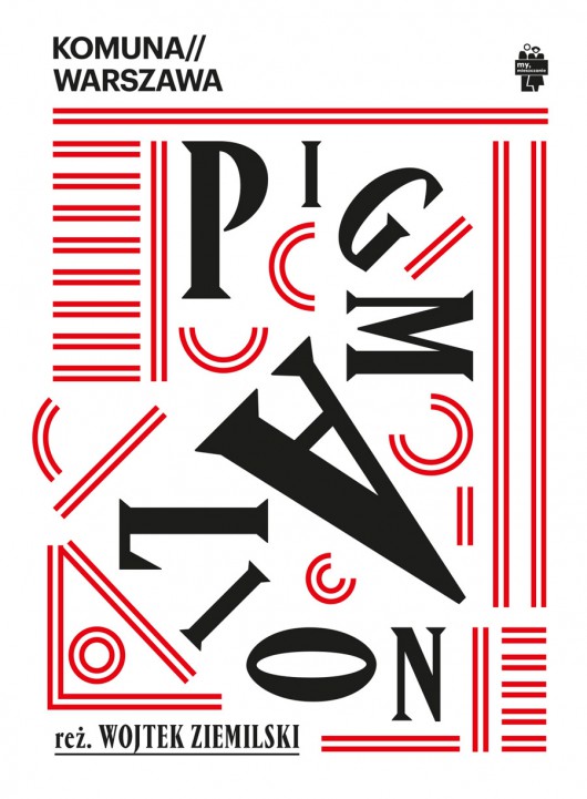 „Pigmalion”, plakat (źródło: materiały prasowe organizatora)