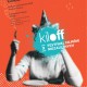 Plakat 10. Festiwalu Filmów Niezależnych kilOFF, (źródło: materiały prasowe organizatora)