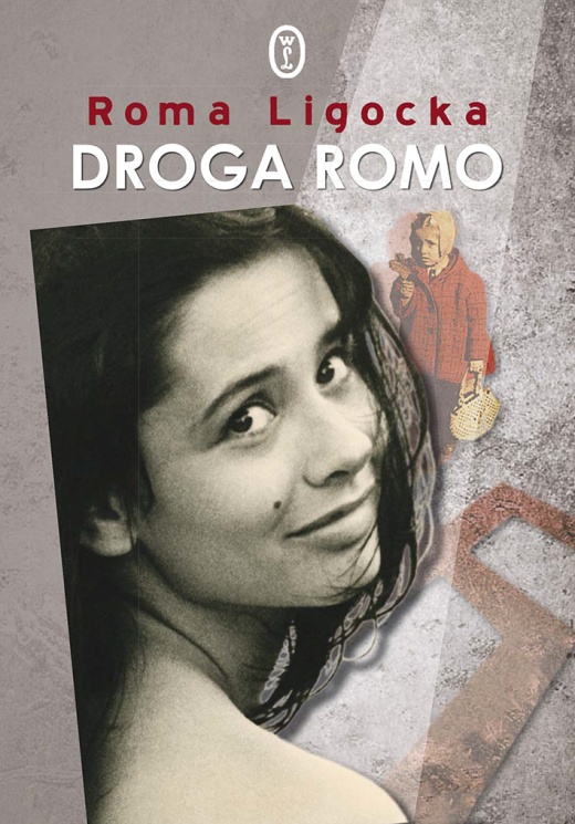 Roma Ligocka – „Droga Romo”, okładka (źródło: materiały prasowe wydawcy)