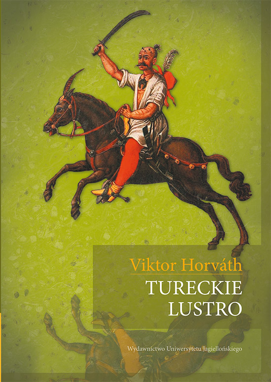 Viktor Horváth – „Tureckie lustro”, okładka (źródło: materiały prasowe wydawcy)