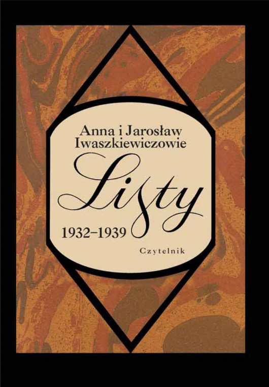 Anna i Jarosław Iwaszkiewiczowie „Listy 1932–1939” – okładka (źródło: materiały prasowe)