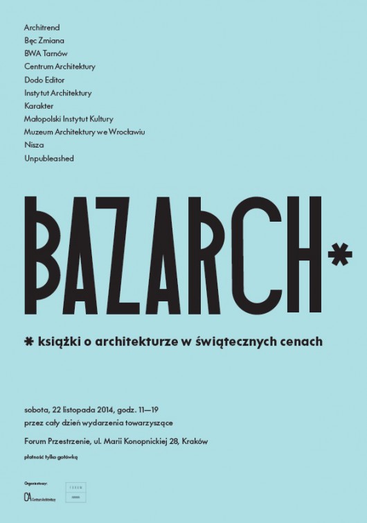 Bazarch Kraków, plakat (źródło: materiały prasowe organizatora)