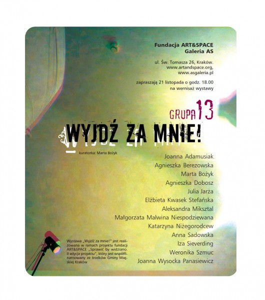 Grupa 13, „Wyjdź za mnie”, Galeria AS w Krakowie, plakat wystawy (źródło: materiały prasowe organizatora)