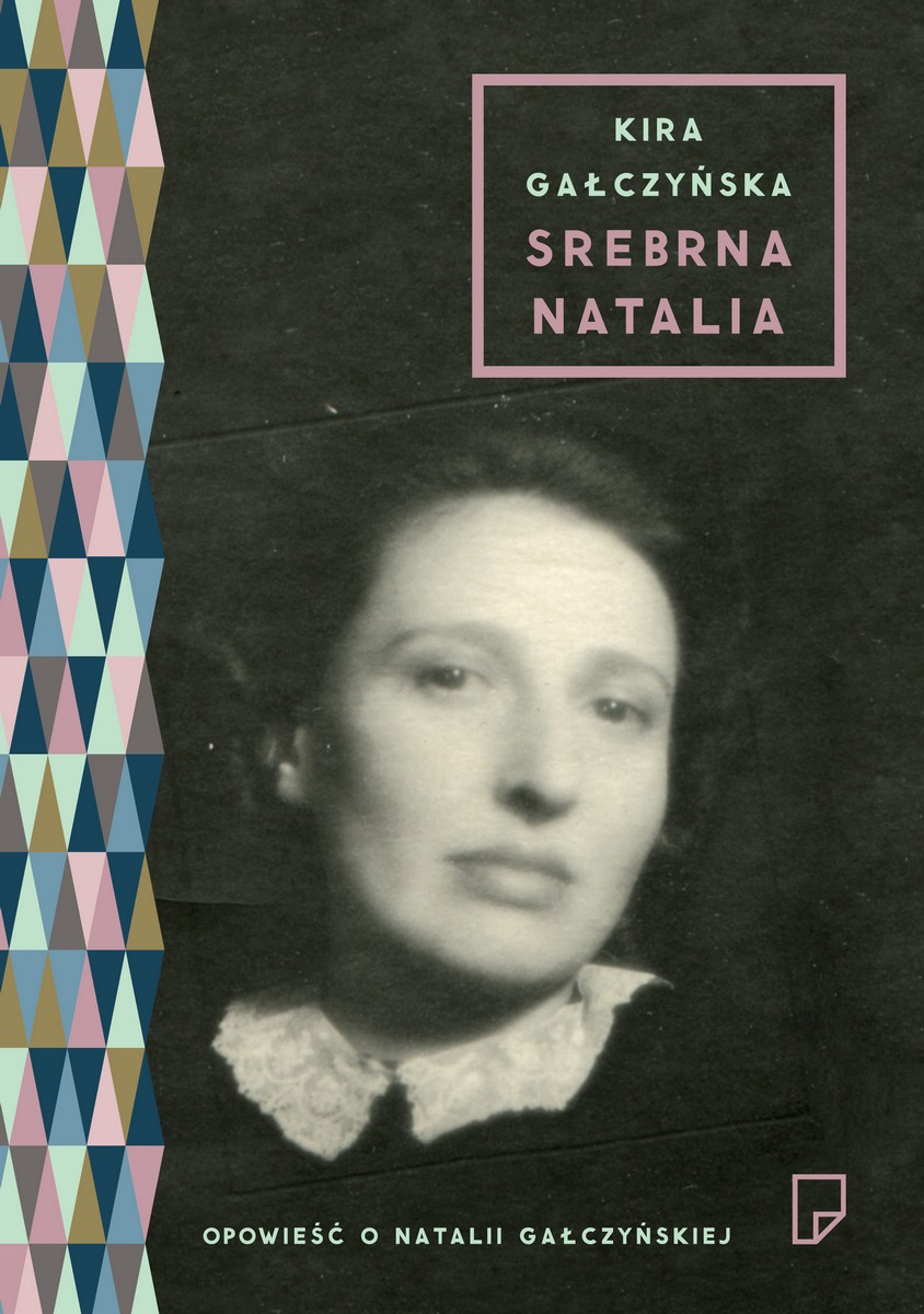 Kira Gałczyńska „Srebrna Natalia” – okładka (źródło: materiały prasowe)