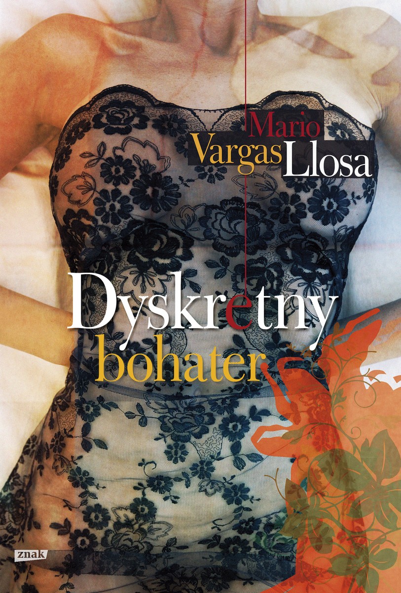 Mario Vargas Llosa „Dyskretny bohater” – okładka (źródło: materiały prasowe)