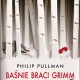 Philip Pullman, „Baśnie braci Grimm", Wydawnictwo Albatros (źródło: materiały prasowe wydawcy)