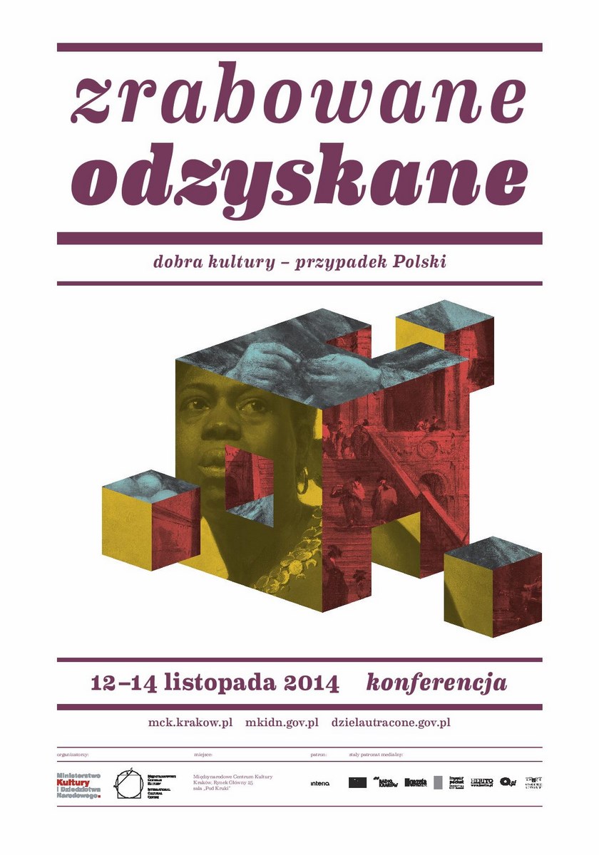 Konferencja „Zrabowane – Odzyskane”, Międzynarodowe Centrum Kultury w Krakowie, plakat (źródło: materiały prasowe organizatora)