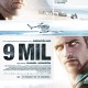„9 mil” reż. Daniel Monzón – plakat (źródło: materiały prasowe dystrybutora)
