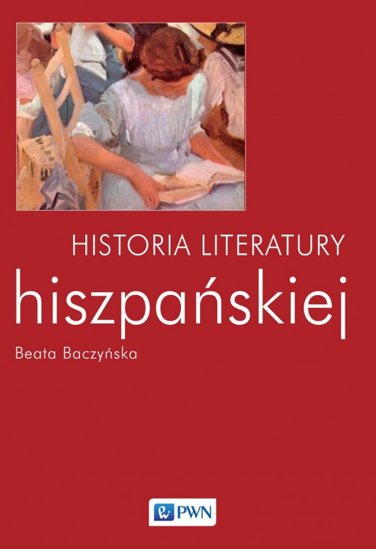 Beata Baczyńska „Historia literatury hiszpańskiej” – okładka (źródło: materiały prasowe)