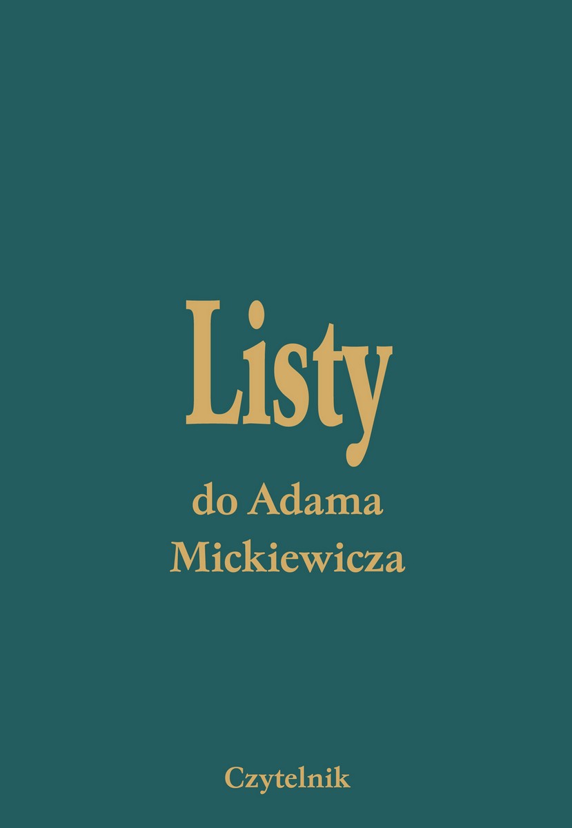 „Listy do Adama Mickiewicza” – okładka (źródło: materiały prasowe)