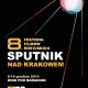 Plakat Festiwalu Filmów Rosyjskich „Sputnik nad Polską” (źródło: materiały prasowe organizatora)