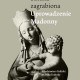 Włodzimierz Kalicki i Monika Kuhnke, „Sztuka Zagrabiona. Uprowadzenie Madonny" (źródło: materiały prasowe)