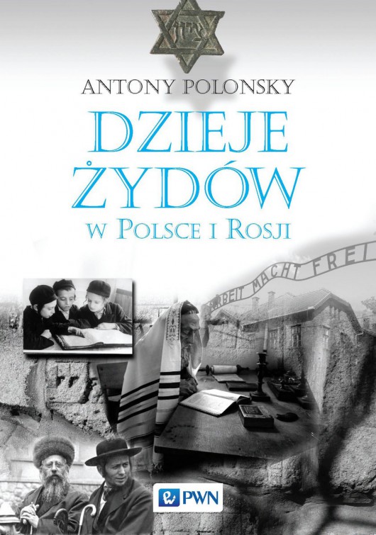 Antony Polonsky „Dzieje Żydów w Polsce i Rosji” – okładka (źródło: materiały prasowe)