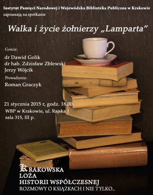 „Krakowska Loża Historii Współczesnej” – „Walka i życie żołnierzy Lamparta” – plakat (źródło: materiały prasowe organizatora)