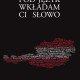 „Pod język wkładam ci słowo” – okładka (źródło: materiały prasowe)