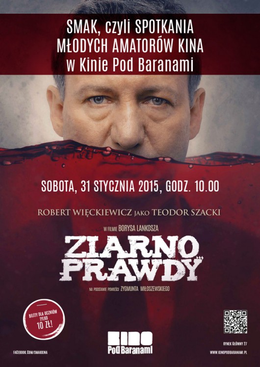 „Ziarno prawdy”, reż. Borys Lankosz – plakat (źródło: materiały prasowe organizatora)