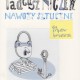 Tadeusz Nyczek, „Nawozy sztuczne dla artystów i sprzątaczek” – okładka (źródło: materiały prasowe)