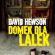 David Hewson, „Domek dla lalek” – okładka (źródło: materiały prasowe)