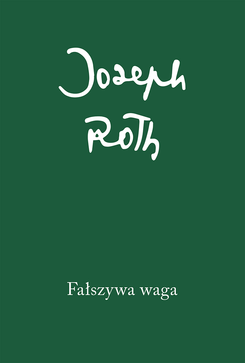 Jospeh Roth „Fałszywa waga” – okładka (źródło: materiały prasowe)