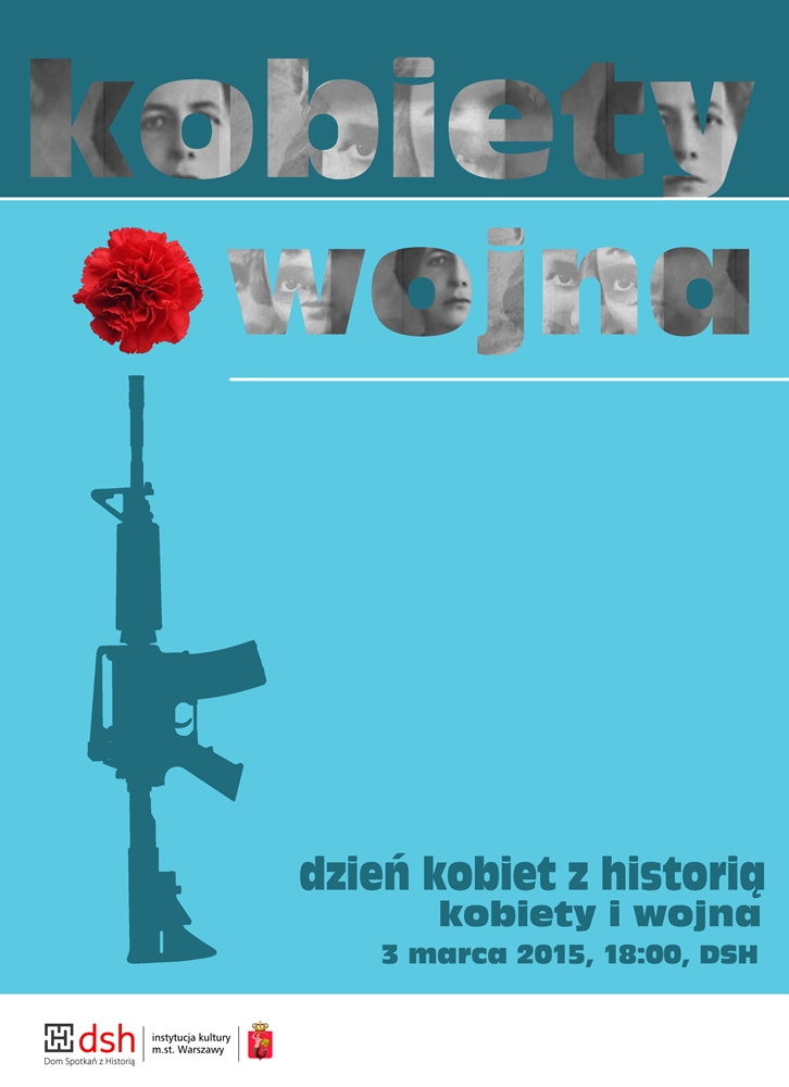 „Kobiety i wojna” – plakat (źródło: materiały prasowe)