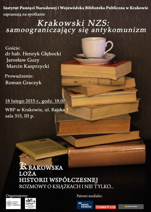 „Krakowski NZS: samoograniczający się antykomunizm”  – plakat (źródło: materiały prasowe)