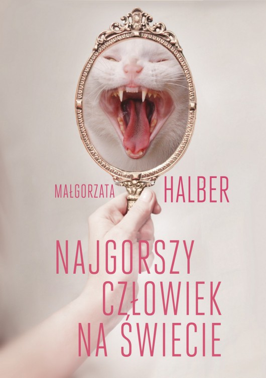 Małgorzata Halber „Najgorszy człowiek na świecie” – okładka (źródło: materiały prasowe)