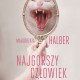 Małgorzata Halber „Najgorszy człowiek na świecie” – okładka (źródło: materiały prasowe)