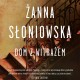 Żanna Słoniowska „Dom z witrażem” – okładka (źródło: materiały prasowe)