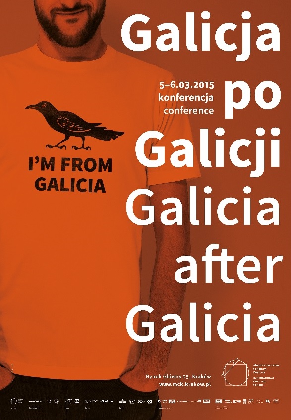 „Galicja po Galicji” – plakat (źródło: materiały prasowe)