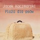 Jacek Kaczmarski, „Plaża dla psów” – okładka (źródło: materiały prasowe)