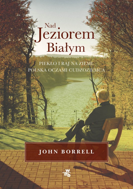 John Borrell, „Nad Jeziorem Białym” – okładka (źródło: materiały prasowe)